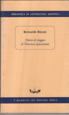 Diario di viaggio di Vincenzo Giustiniani.
